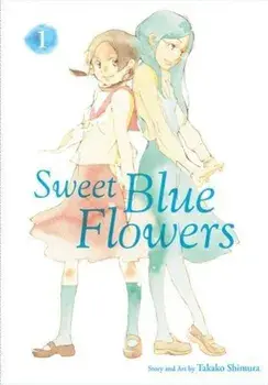 Sweet Blue Flowers, Vol. 1, Paperback/Takako Shimura