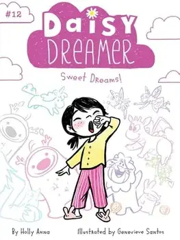 Sweet Dreams!, Volume 12, Paperback/Holly Anna