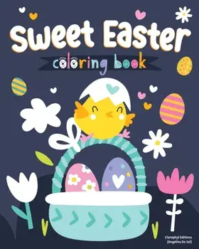 Sweet Easter Coloring Book, Paperback/Clorophyl Editions