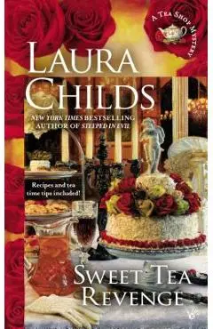 Sweet Tea Revenge - Laura Childs
