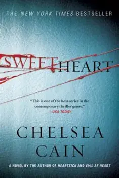 Sweetheart, Paperback/Chelsea Cain
