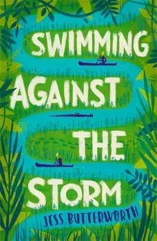 Swimming Against the Storm, Paperback/Jess Butterworth