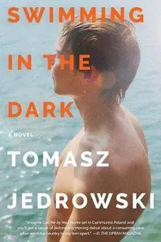 Swimming in the Dark, Paperback/Tomasz Jedrowski