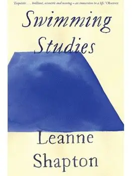 Swimming Studies, Paperback/Leanne Shapton