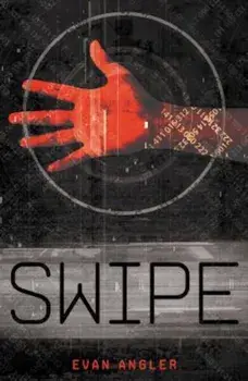 Swipe, Paperback/Evan Angler