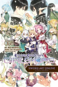 Sword Art Online: Girls' Ops, Vol. 8, Paperback/Reki Kawahara