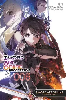 Sword Art Online Progressive 8 (light novel), Paperback/Reki Kawahara