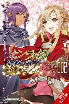 Sword Art Online Progressive Canon of the Golden Rule, Vol. 2 (manga), Paperback/Reki Kawahara