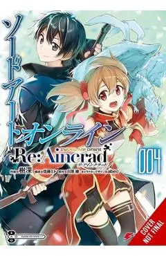Sword Art Online RE: Aincrad, Vol. 4 (Manga) - Reki Kawahara