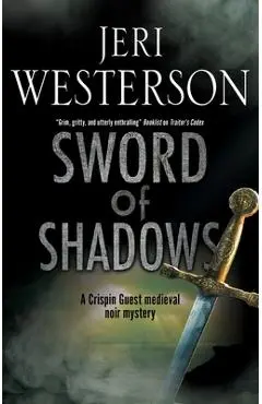 Sword of Shadows - Jeri Westerson