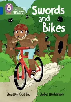 Swords and Bikes. Band 16/Sapphire, Paperback/Joseph Coelho