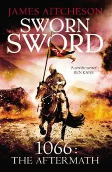 Sworn Sword, Paperback/James Aitcheson