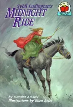 Sybil Ludington's Midnight Ride, Paperback/Marsha Amstel