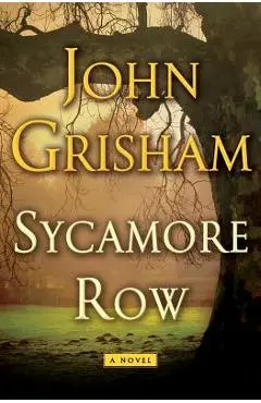 Sycamore Row - John Grisham