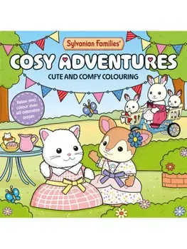 Sylvanian Families Cosy Adventures Colouring Book, Paperback/Macmillan Children's Books