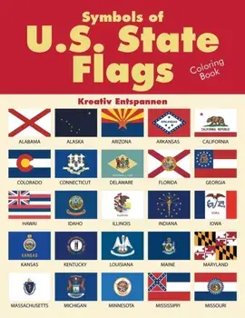 Symbols of U.S. State Flags Coloring Book, Paperback/***