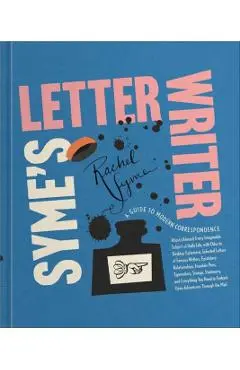 Syme's Letter Writer - Rachel Syme