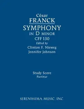 Symphony in D minor, CFF 130: Study score, Paperback/César Franck