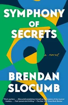 Symphony of Secrets - Brendan Slocumb