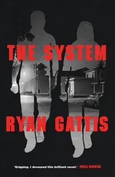 System, Hardback/Ryan Gattis