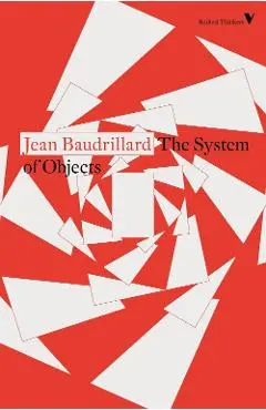 System of Objects - Jean Baudrillard