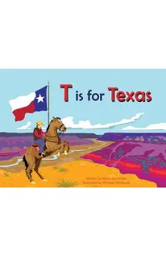 T Is for Texas - Maria Kernahan