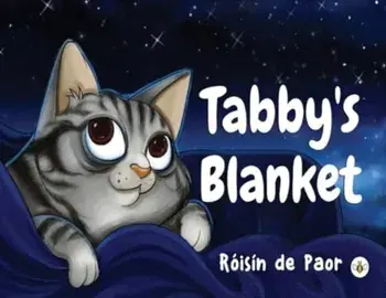 Tabby's Blanket, Paperback/Roisin de Paor