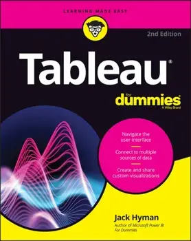 Tableau For Dummies. 2 ed, Paperback/Jack A. Hyman