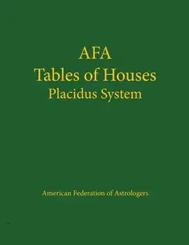 Tables of Houses Placidus System, Paperback/***