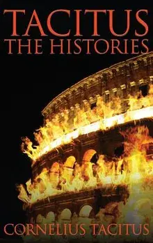 Tacitus: The Histories, Hardcover/Cornelius Tacitus