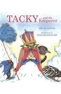 Tacky and the Emperor - Helen Lester