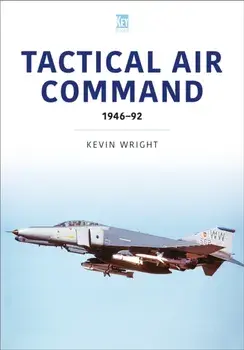 Tactical Air Command, Paperback/Kevin Wright