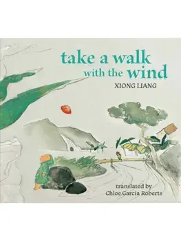 Take a Walk with the Wind, Hardback/Chloe Garcia Roberts
