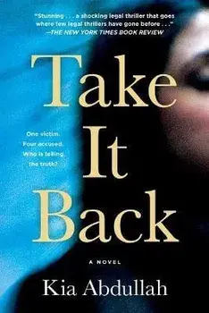 Take It Back, Paperback/Kia Abdullah