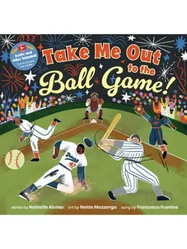 Take Me Out to the Ball Game!, Paperback/Nathalie Alonso