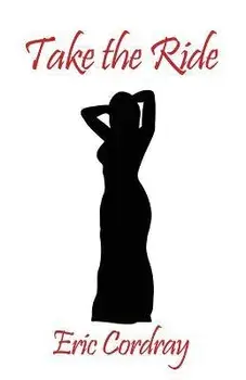 Take the Ride, Paperback/Eric Cordray