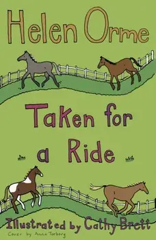 Taken for a Ride, Paperback/Helen Orme