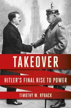 Takeover, Paperback/Timothy W. Ryback