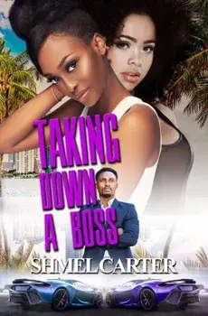 Taking Down a Boss, Paperback/Shmel Carter