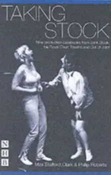 Taking Stock: The Theatre of Max Stafford-Clark, Paperback/Philip Roberts