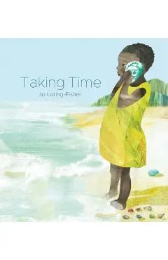 Taking Time - Jo Loring-fisher