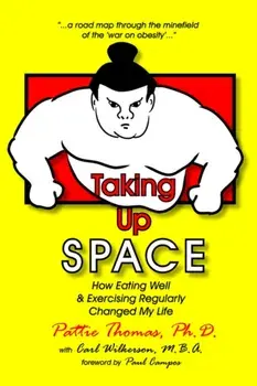 Taking Up Space, Paperback/Pattie Thomas