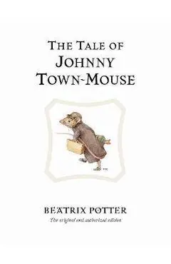 Tale of Johnny Town-Mouse