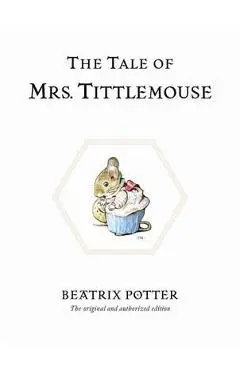Tale of Mrs. Tittlemouse