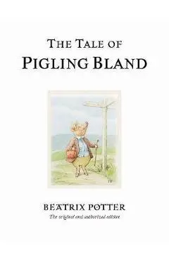 Tale of Pigling Bland - Beatrix Potter