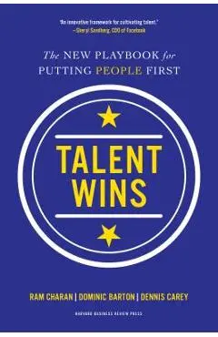 Talent Wins: The New Playbook for Putting People First - Ram Charan