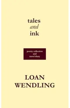 Tales and Ink - Loan Wendling