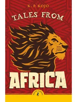 Tales from Africa, Paperback/K.P. Kojo