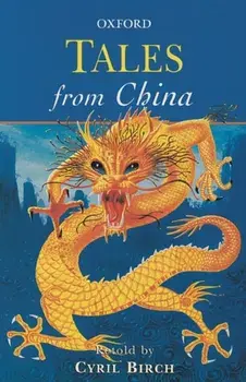 Tales from China, Paperback/Cyril Birch