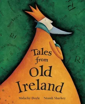 Tales from Old Ireland, Paperback/Malachy Doyle
